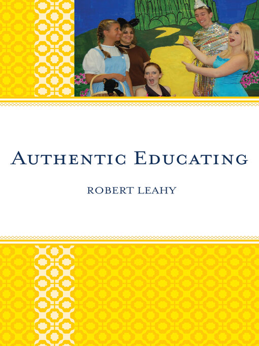 Title details for Authentic Educating by Robert Leahy - Available